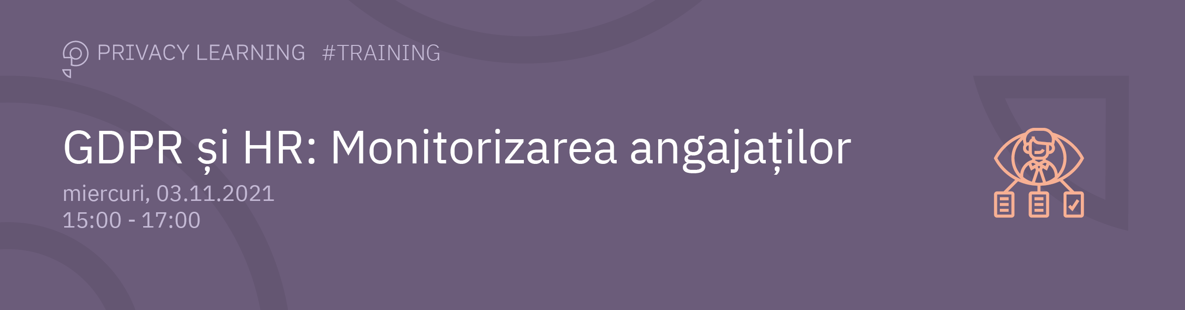 GDPR și HR Monitorizarea angajaților