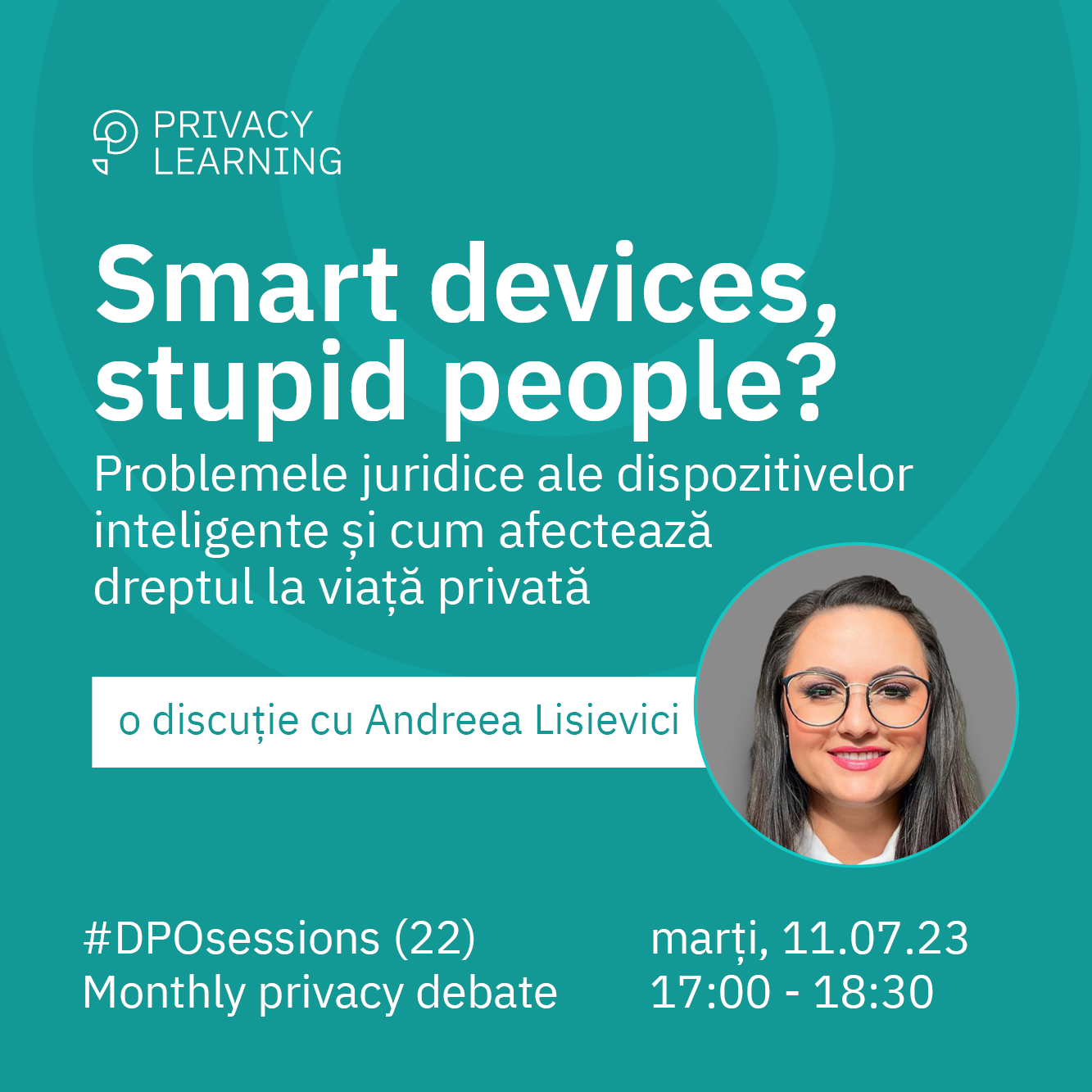 DPO Session - discuție despre riscurile încălcare a politicilor GDPR în contextul dispozitivelor smart